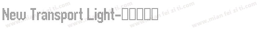 New Transport Light字体转换
